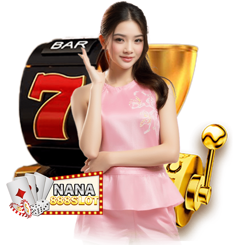 nana888slot เว็บตรง 